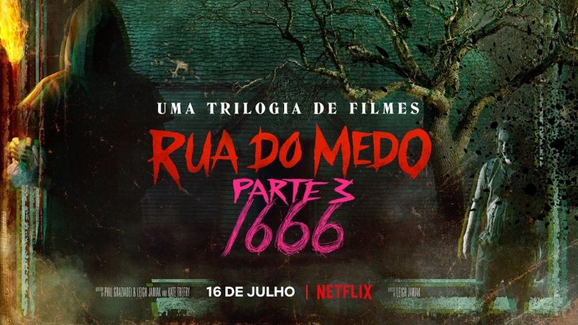 Rua do Medo Parte 3: 1666