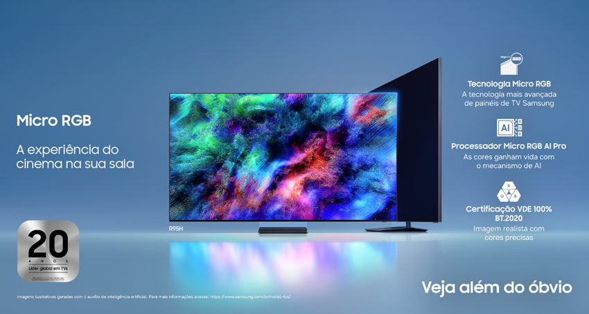 Samsung Micro RGB chega ao Brasil com TVs 4K que combinam cores, IA e até 165 Hz